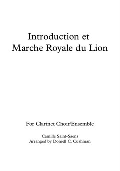 The Carnival of the Animals - Introduction and the Lion's Royal March